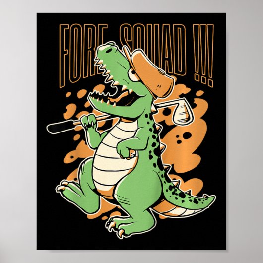 Kinderen Fore Squad T-rex Dinosaur Golf Speler Gra Poster (Voorkant)