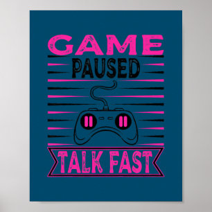 Kinderen Game Gepauzeerd Praat Snel voor Gamers Sp Poster