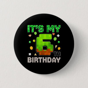 Kinderen Het is mijn 6e verjaardag Jongen Gamen Pi Ronde Button 5,7 Cm