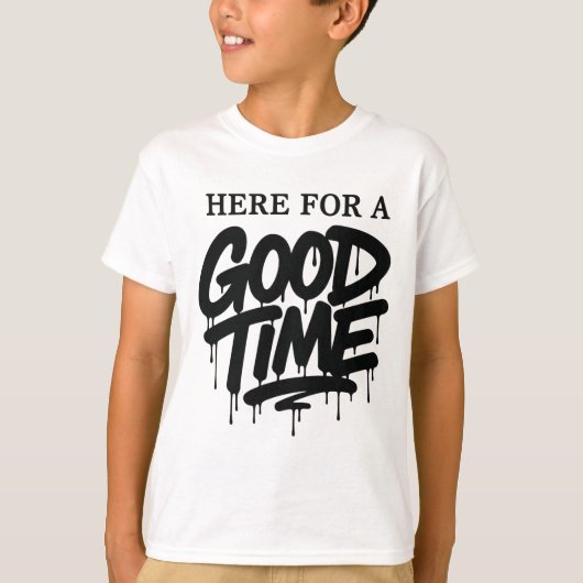 Kinderen “Hier Voor Een Leuke Tijd” T-shirt (Voorkant)