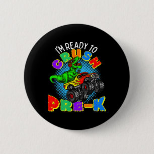 Kinderen ik ben klaar om Pre K-dinosaurus-monstert Ronde Button 5,7 Cm