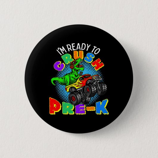 Kinderen ik ben klaar om Pre K-dinosaurus-monstert Ronde Button 5,7 Cm (Voorkant)