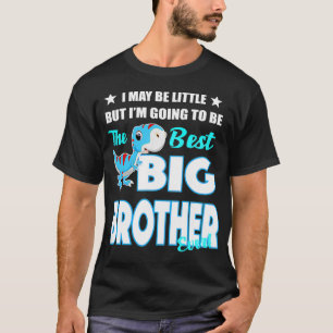 Kinderen, ik ben misschien klein, maar ik ga de Be T-shirt