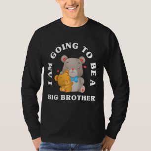 Kinderen, ik word een grote broeder Beer. T-shirt