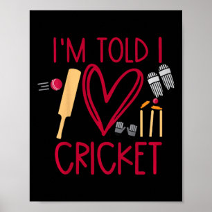 Kinderen Ik Word Verteld Dat Ik Van Cricket Houd S Poster