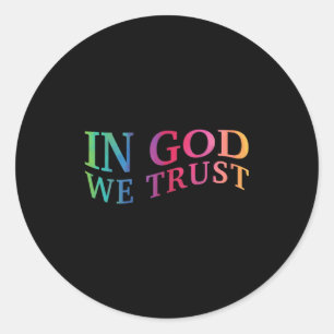 Kinderen in God Wij vertrouwen op goede Christelij Ronde Sticker