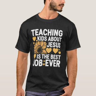 Kinderen Leren over Jezus is de Beste Baan Ooit T-shirt