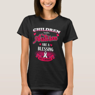 Kinderen met autisme zijn een zegen, geen last t-shirt