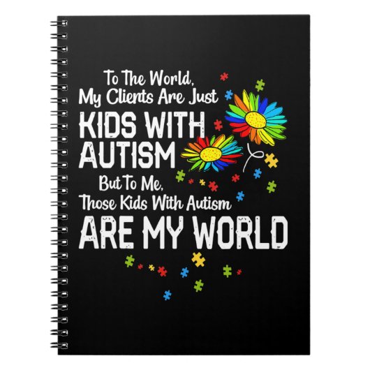Kinderen met autisme zijn mijn wereld BCBA RBT ABA Notitieboek (Voorkant)