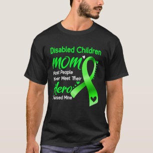 Kinderen met een handicap Mama ik heb de mijne opg T-shirt