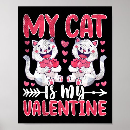Kinderen Mijn Kat Is Mijn Valentijn Schattige Kat Poster (Voorkant)