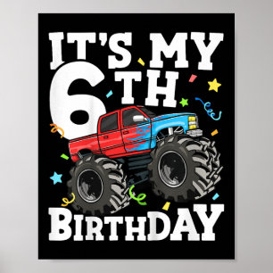 Kinderen Monstertruck Het is mijn 6e verjaardag Jo Poster