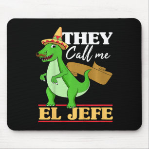 Kinderen noemen me El Jefe Cinco De Mayo Dinosauri Muismat