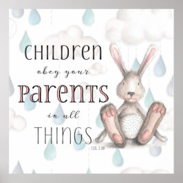 Kinderen Obey Uw Ouders - Kol. 3:20 Poster