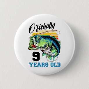 Kinderen O'fishally 9 Jaar Oud 9e Verjaardag Visse Ronde Button 5,7 Cm