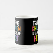 Kinderen onderwijzen is een werk van het hart koffiemok (Center)