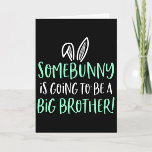 Kinderen Somebunny Big Brother Pasen Zwangerschaps Kaart