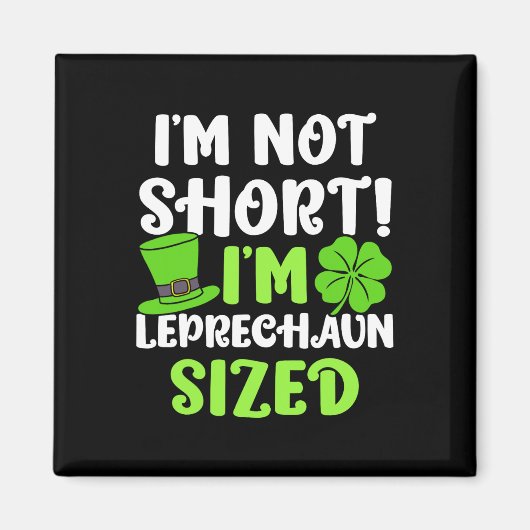 Kinderen St. Patrick's Day Ik ben niet klein Ik be Magneet (Voorkant)