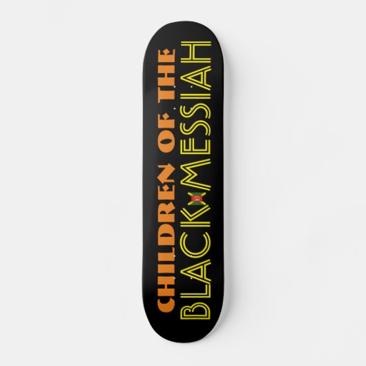 KINDEREN VAN HET ZWARTE MESSIAH Skateboard (Voorkant)