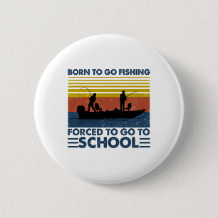 Kinderen visshirt Geboren om te gaan vissen Gedwon Ronde Button 5,7 Cm