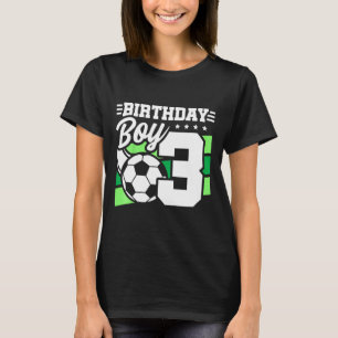 Kinderen Voetbal Verjaardagsfeestje - 3 Jaar Oude  T-shirt