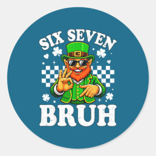 Kinderen zes zeven broh st patricks dag 6 7 meme 6 ronde sticker