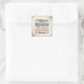 Kinderen Zijn Geen Afleiding Vierkante Sticker (Tas)