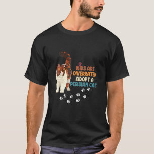 Kinderen Zijn Overgewaardeerd Adopt Een Perzische  T-shirt