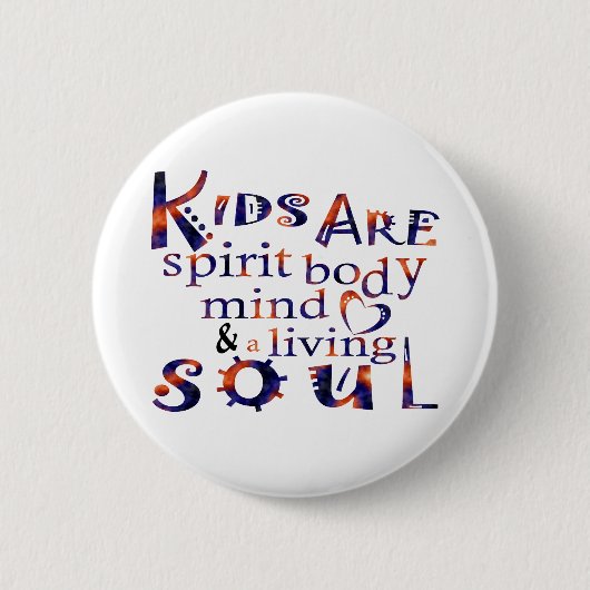 Kinderen zijn SpiritBodyMindSoul ESP Ronde Button 5,7 Cm (Voorkant)