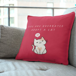 Kinderen zijn te hoog - Neem een donkere magenta v Kussen