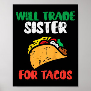 Kinderen zullen zuster zijn in tacos Toddler boys Poster