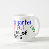 Kindergarten Afstuderen Class Year I Did It! Koffiemok (Voorkant rechts)