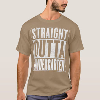 Kindergarten Afstuderen - Straight Outta Kindergar T-shirt