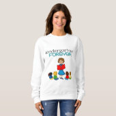 Kindergarten Forever Leraar Sweatshirt (Voorkant volledig)