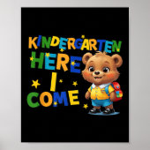 Kindergarten Here I Come, Back To School Baby Bear Poster (Voorkant)