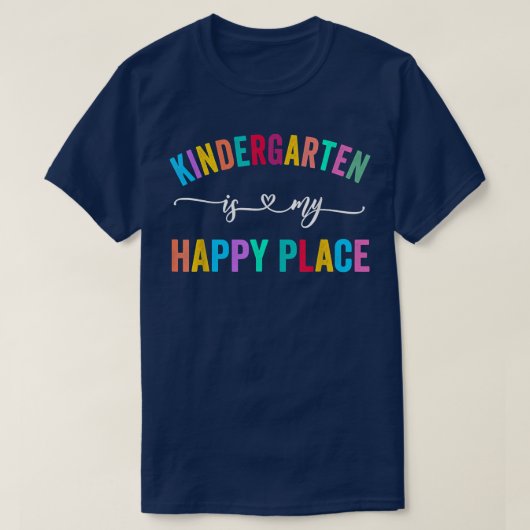 Kindergarten is mijn gelukkige theaterleraar Teams T-shirt (Design voorkant)