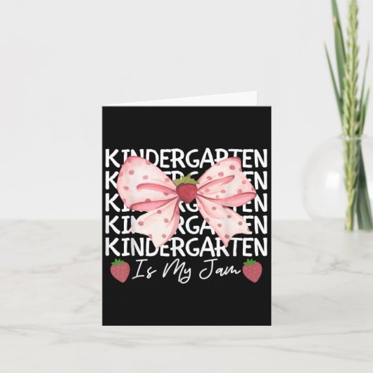 Kindergarten is mijn jam aardbei terug naar school kaart (Voorkant)