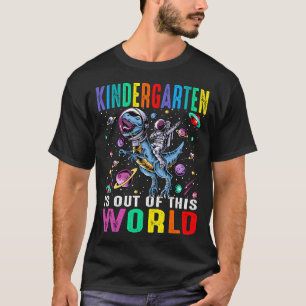 Kindergarten is uit deze wereldastronaut Dinosa T-shirt
