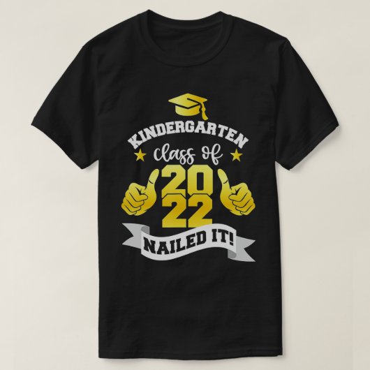 Kindergarten, klasse 2022 Nailed, Kinder Gradu T-shirt (Design voorkant)