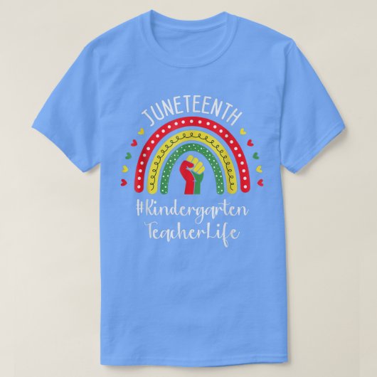 Kindergarten leraar Juneteenth Celebrating Black T-shirt (Design voorkant)