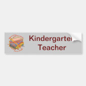 Kindergarten Leraar Motto Bumpersticker (Voorkant)