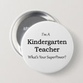 Kindergarten leraar ronde button 7,6 cm (Voorkant /achterkant)