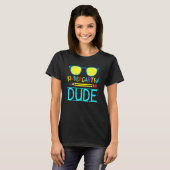 Kindergarten Man Funny First Day Terug naar school T-shirt (Voorkant volledig)