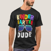 Kindergarten Man Funny First Day Terug naar school T-shirt (Voorkant)