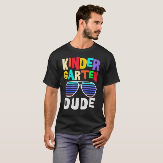 Kindergarten Man Funny First Day Terug naar school T-shirt (Voorkant volledig)