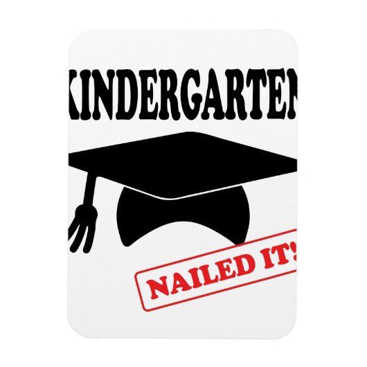 Kindergarten Nailed it Magneet (Verticaal)