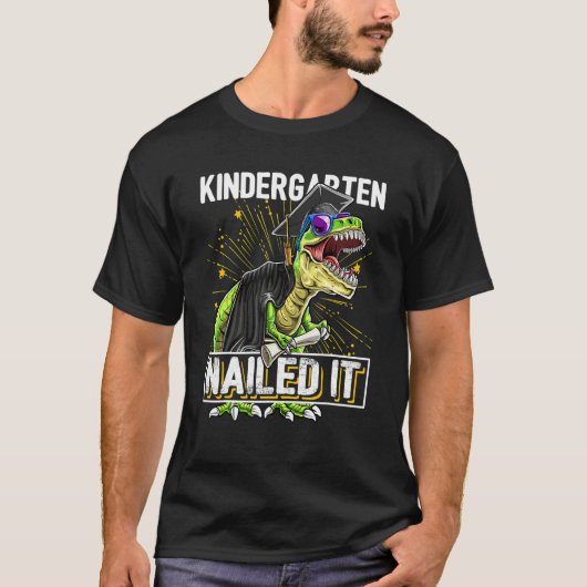 Kindergarten Nailed It Rex Dinosaur Graduation Cap T-shirt (Voorkant)