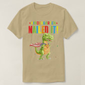 Kindergarten Nailed it T-Rex Dinosaur Cute Graduat T-shirt (Design voorkant)