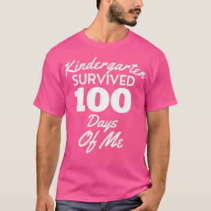 Kindergarten overleden 100 dagen van mij Funny 100 T-shirt