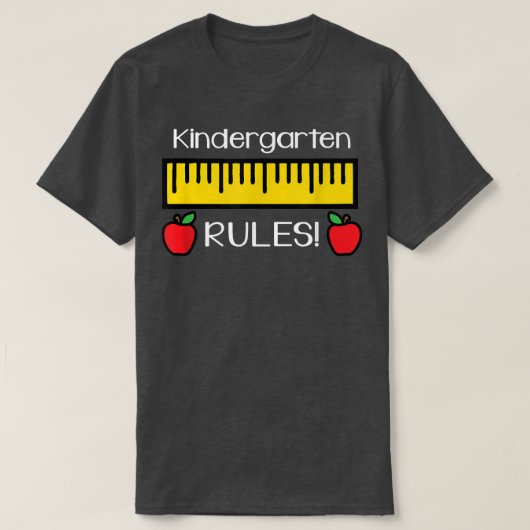Kindergarten Rules , Cute Back to School Teacher G T-shirt (Design voorkant)